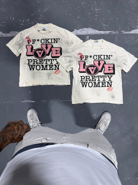 I FKN LOVE PRETTY WOMEN VINTAGE TEE